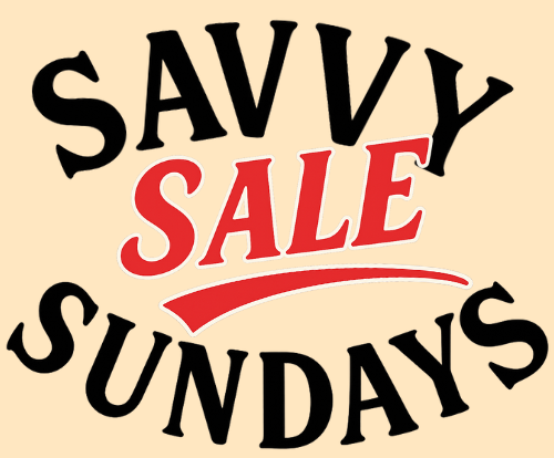 SAVVY SUNDAYS!!
